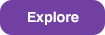 Explore